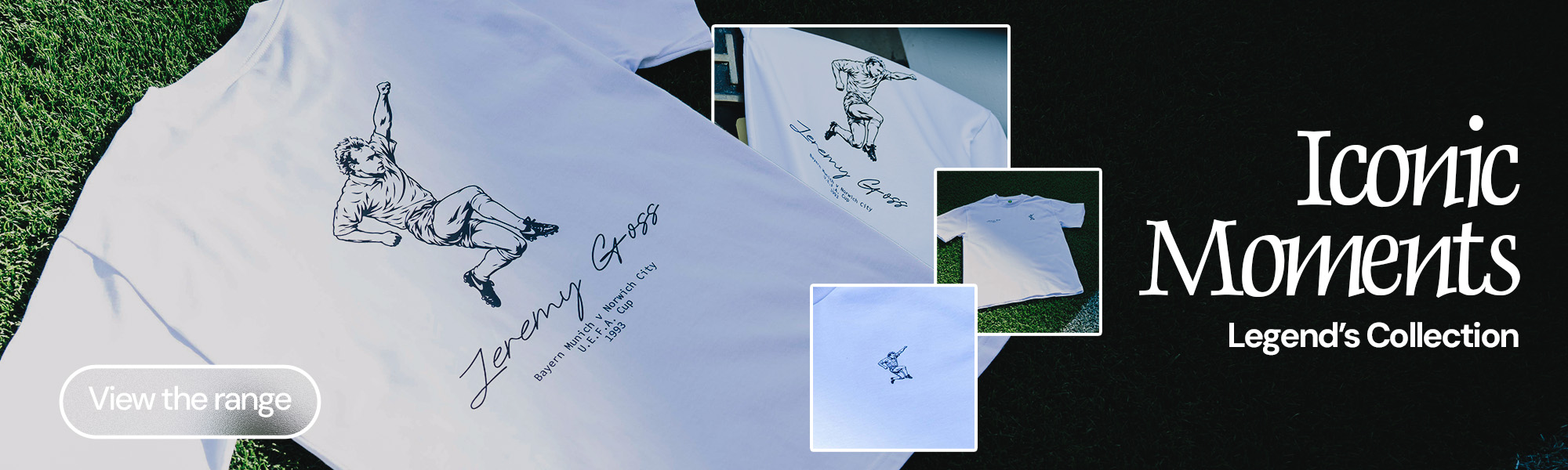 Iconic Moments Legends Collection | View The Range